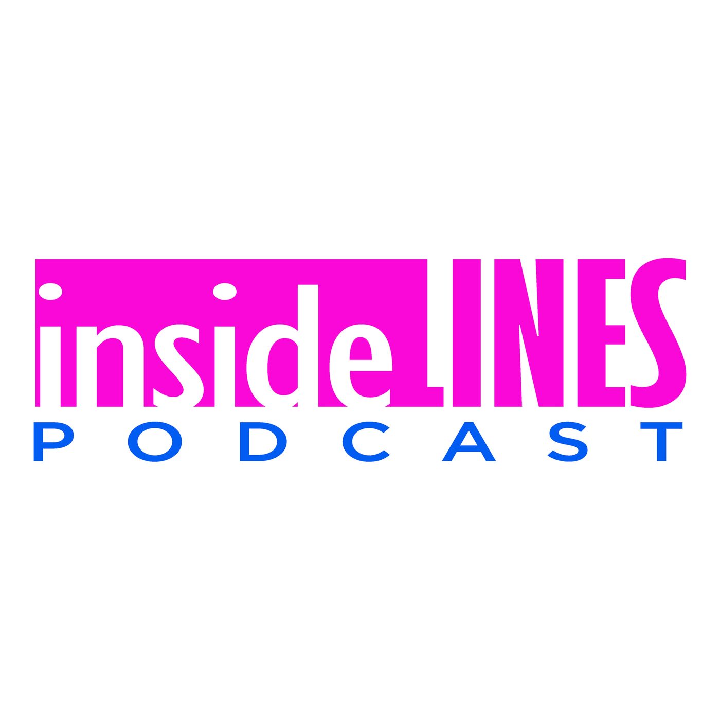 Inside Lines Podcast